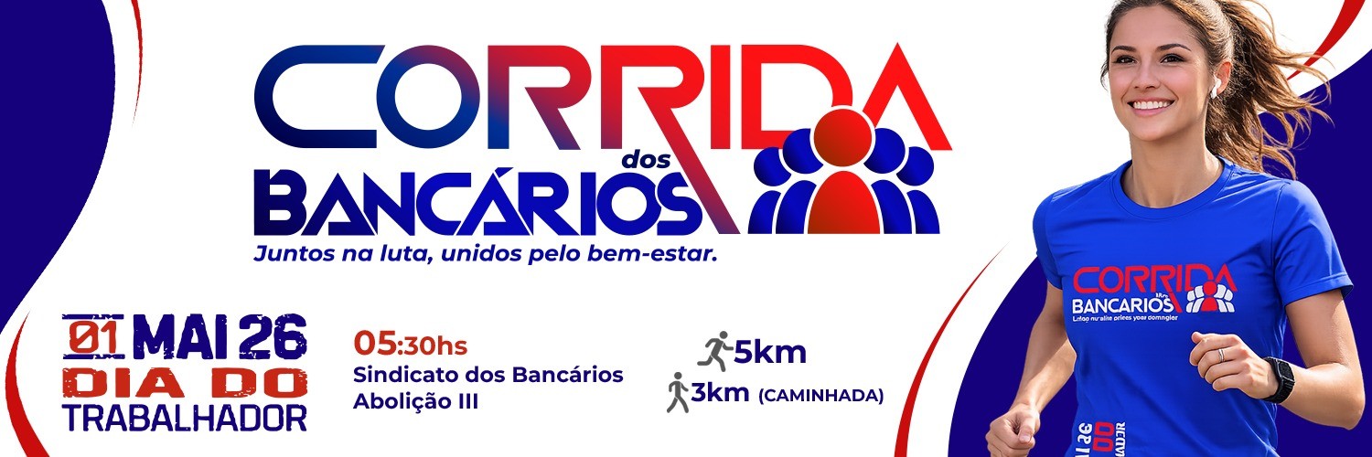 5ª CORRIDA E CAMINHADA DOS BANCÁRIOS